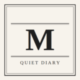 quiet diary